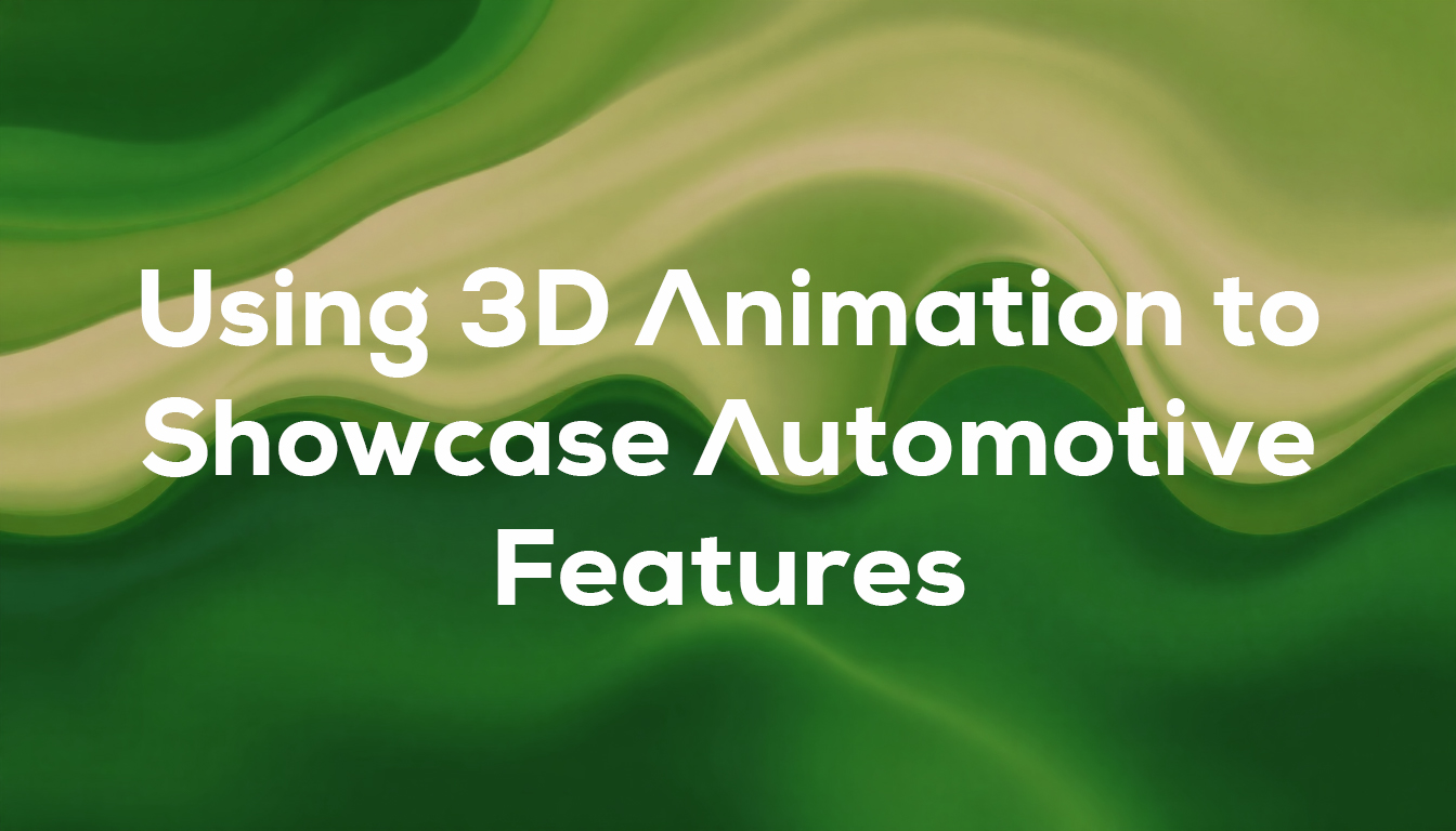 Using 3D Animation to Showcase Automotive Features